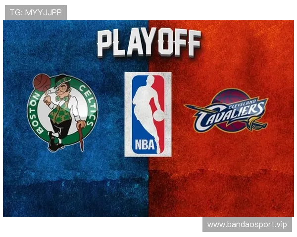 NBA赔率风向突变引热议季后赛强强对决谁能打穿数据盘口 NBA赔率风向突变引热议季后赛强强对决谁能打穿数据盘口